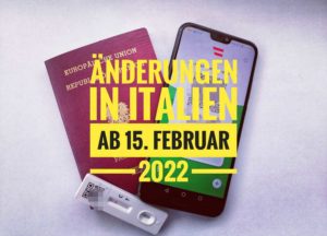 Änderungen in Italien ab 15. Februar 2022