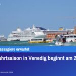 Kreuzfahrtsaison in Venedig beginnt am 22. März