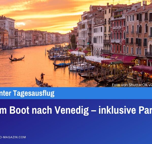 Mit dem Boot nach Venedig – inklusive Parkplatz