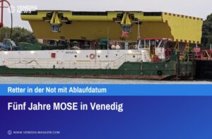 Fünf Jahre MOSE in Venedig