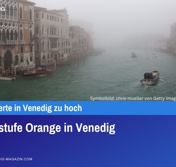 Alarmstufe Orange in Venedig